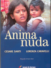 ANIMA NUDA di Cesare Santi & Lorenza Caravelli