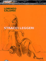 Stracci leggeri di Lorenzo Calamai